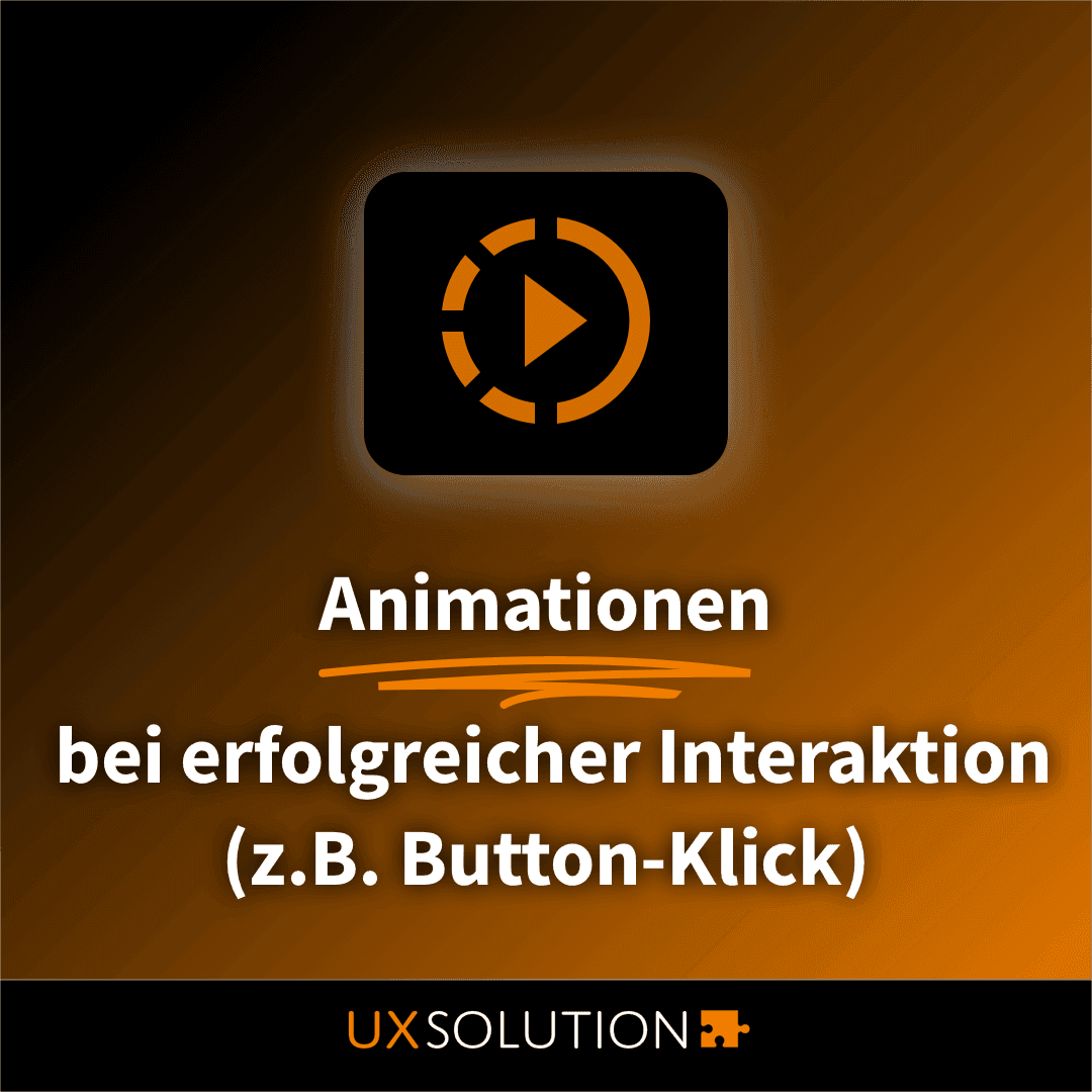 6. Grafik zum Thema UX-Trends 2021: Animationen bei erfolgreicher Interaktion (z.B. Button-Klick)