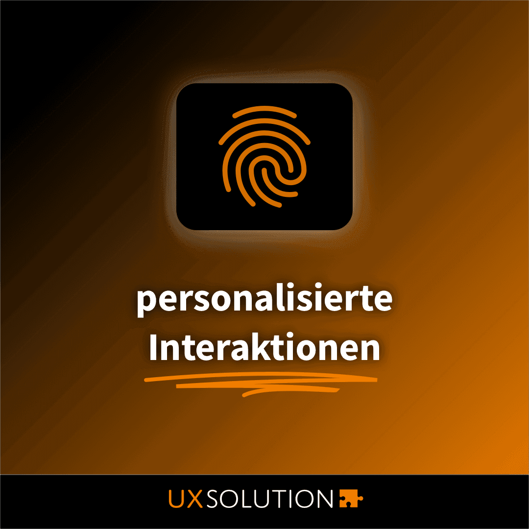 7. Grafik zum Thema UX-Trends 2021: Personalisierte Interaktionen