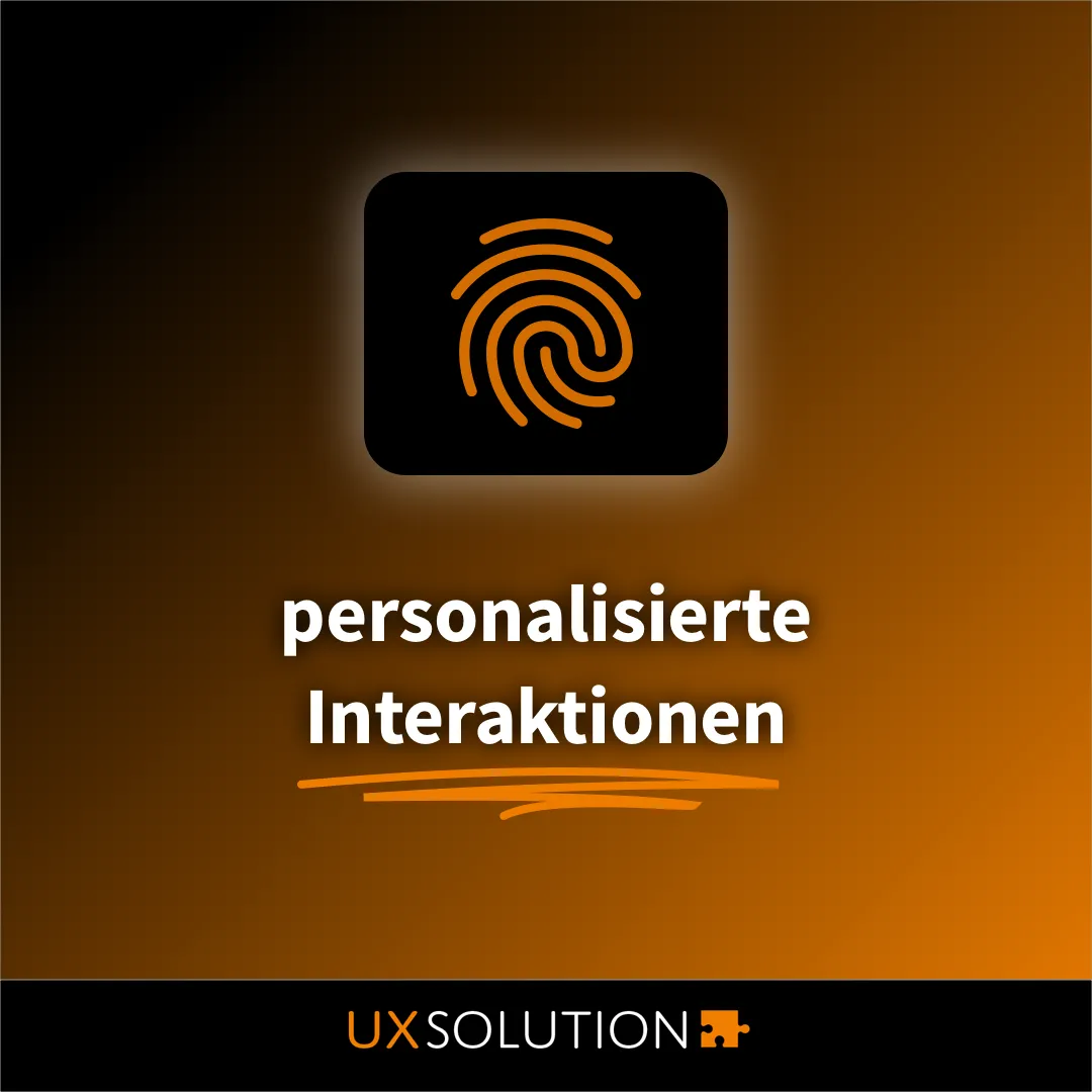 7. Grafik zum Thema UX-Trends 2021: Personalisierte Interaktionen